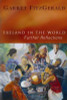 Garret Fitzgerald / Ireland in the World : Further (Hardback)