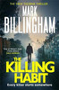 Mark Billingham / The Killing Habit (Hardback) ( Tom Thorne Series - Book 15)