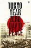 David Peace / Tokyo Year Zero (Hardback)