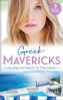 Mills & Boon / 3 in 1 / Greek Mavericks: Giving Her Heart To The Greek : The Secret Beneath the Veil / the Greek's Ready-Made Wife / the Greek Doctor's Secret Son