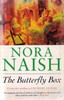 Nora Naish / The Butterfly Box