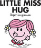 Mr Men and Little Miss, Little Miss Hug Mr Men and Little Miss, Little Miss Hug