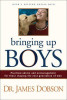 James Dobson / Bringing up Boys (Hardback)