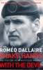 Roméo (Lt. Gen.) Dallaire / Shake Hands with the Devil