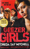 Dreda Say Mitchell / Geezer Girls