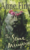 Anne Fine / The Stone Menagerie