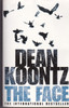Dean Koontz / The Face