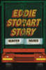 Hunter Davies / The Eddie Stobart Story (Hardback)