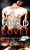 J.R. Ward / Covet : Number 1 in series