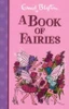 Enid Blyton / A Book of Fairies (Hardback)