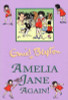 Enid Blyton / Amelia Jane Again (Hardback)