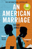 Tayari Jones / An American Marriage : WINNER OF THE WOMEN'S PRIZE FOR FICTION, 2019