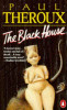 Paul Theroux / The Black House