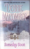 Debbie Macomber / Someday Soon