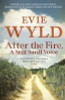 Evie Wyld / After the Fire, A Still Small Voice
