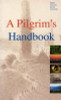 Desmond Forristal / A Pilgrim's Handbook : Dublin Diocesan Pilgrimage Committee