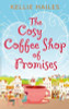 Kellie Hailes / The Cosy Coffee Shop of Promises