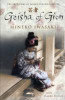 Mineko Iwasaki / Geisha of Gion : The True Story of Japan's Foremost Geisha