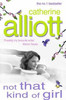 Catherine Alliott / Not that Kind of Girl (Hardback)