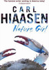 Carl Hiaasen / Nature Girl (Hardback)