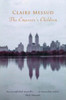 Claire Messud / The Emperor's Children (Hardback)