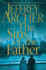 Jeffery Archer / The Sins of the Father (Hardback) ( Clifton Chronicles - Book 2 )
