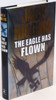 Jack Higgins / The Eagle Has Flown (Hardback)