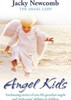 Jacky Newcomb / Angel Kids