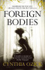 Cynthia Ozick / Foreign Bodies