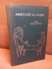 Máire Mhac an tSaoi - Margadh na Saoire - HB 1st Edition, - 1956 - Filíocht - As Gaeilge