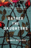 Jennie Melamed / Gather the Daughters : Shortlisted for The Arthur C Clarke Award Jennie Melamed / Gather the Daughters : Shortlisted for The Arthur C Clarke Award