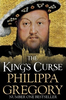 Philippa Gregory / The King's Curse ( Cousins War - Book 6 )