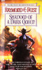 Raymond E. Feist / Shadow of a Dark Queen ( Serpentwar Saga Book 1) Raymond E. Feist / Shadow of a Dark Queen ( Serpentwar Saga Book 1)