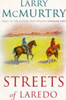 Larry McMurtry / Streets of Laredo