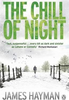 Hayman, James / The Chill of Night