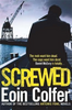 Eoin Colfer / Screwed