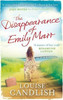 Louise Candlish / The Disappearance of Emily Marr : From the Sunday Times bestselling author of OUR HOUSE
