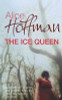 Alice Hoffman / The Ice Queen