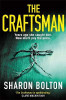 Sharon Bolton / The Craftsman : The most chilling book you'll read this year