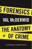 Val McDermid / Forensics : An Anatomy of Crime (Large Paperback)
