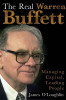 James O'Loughlin / The Real Warren Buffett : Managing Capital, Leading People (Large Paperback)