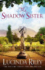 Lucinda Riley / The Shadow Sister (Large Paperback) ( Seven Sisters Series - Book 3)