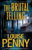 Louise Penny / The Brutal Telling (Large Paperback) ( Chief Inspector Gamache - Book 5 )