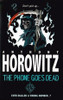 Anthony Horowitz / The Phone Goes Dead
