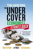 Tim Harford / The Undercover Economist Strikes Back : How to Run or Ruin an Economy (Large Paperback)