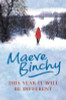 Maeve Binchy / This Year It Will Be Different : Christmas tales (Hardback)