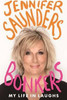 Jennifer Saunders / Bonkers : My Life in Laughs (Hardback)