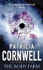 Patricia Cornwell / The Body Farm (Hardback)