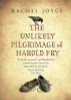 Rachel Joyce / The Unlikely Pilgrimage of Harold Fry (Large Paperback)