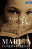 Marita Conlon-McKenna / A Girl Called Blue (Large Paperback)